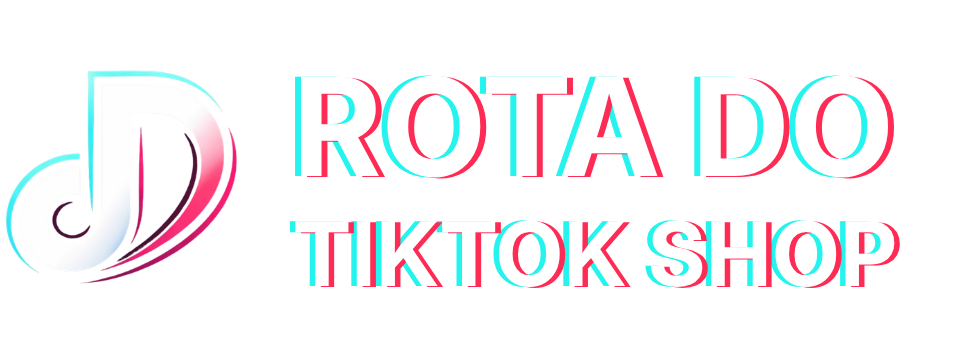 Rota do TikTok Shop
